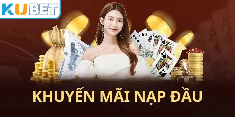 Thưởng nạp đầu 100% giúp bạn nhân đôi số vốn khởi nghiệp